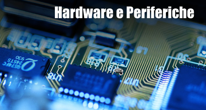 Hardware e Periferiche